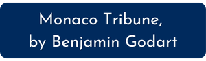 Blue label with text: 'Monaco Tribune, by Benjamin Godart'.